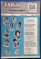 Tarih Konusuyor Aylık Tarih Mecmuası Cilt: 1 Sayı 1 den ( Şubat 1964 )