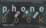 Phone Book - a Handy Guide to the World's Favourite Invention