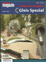Marklin Magazin – Gleis Spezial – Anlagenbau Ratgeber