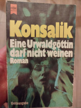 Eine Urwaldgöttin darf nicht weinen