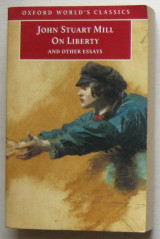 On Liberty and Other Essays