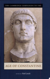 The Cambridge Companion to the Age of Constantine