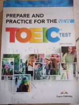 Prepare and Practise for the New TOEIC Test