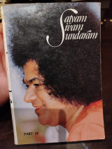 The life of Bhagavan Sri Sathya Sai Baba part IV
