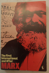 The First International and After