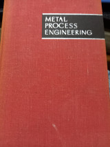 Metal Process Engineering