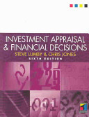 Investment Appraisal and Financial Decisions