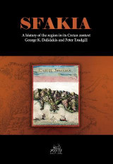 The Story of Sfakia: A history of the region in its Cretan context