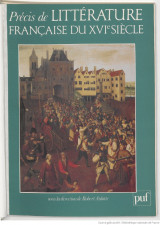 Precis de Litterature Francaise du XVI siecle
