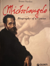 Michelangelo -Biography of a Genius