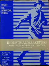 Industrial Marketing: Analysis, Planning, and Control