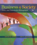 Business and Society: Ethics and Stakeholder Management