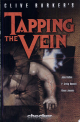 Clive Barker's Tapping the Vein
