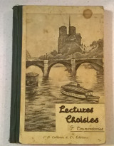 Lectures Choisies pour l'enseignement du francais
