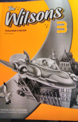 The Wilsons 3 Teacher's book (teacher's guide)