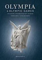 Olympia and Olympic Games: Myth and History, the Archaeological Site, the Museum, Modern Olympics, Posters and Emblems