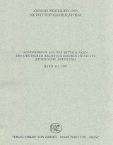 Sonferdruck aus den Mitteilungen des Deutschen Archäologischen Instituts, athenische Abteilung. Bd. 112, 1997