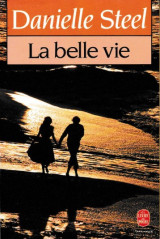 La belle vie