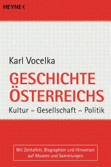 Geschichte Österreichs. Kultur - Gesellschaft - Politik