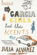 How the Garcia girls lost their accents