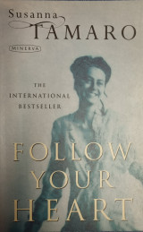 Follow Your Heart