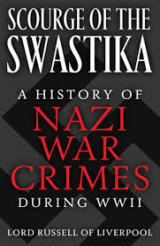 (h/b) the Scourge of the Swastika - a Short History of Nazi War
