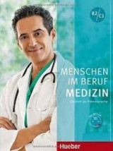 Menschen Im Beruf Kurstudent' s Book uch : Medizin (+ CD) B2 + C1