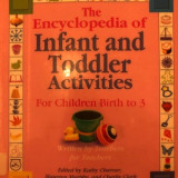 The encyclopedia of infant and toddler activities 0-3years