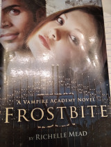 Frostbite- a vampir academy novel