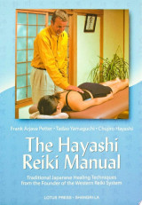The Hayashi Reiki Manual