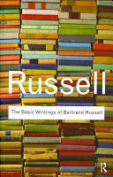 The Basic Writings of Bertrand Russell