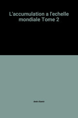 L'accumulation à l'échelle mondiale