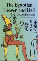 The Egyptian Heaven and Hell