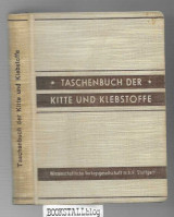 Taschenbuch der Kitte und Klebstoffe