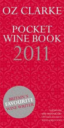 Oz Clarke Pocket Wine Book 2011