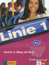 Linie 1 B1 Deutsch in Alltag Und Beruf