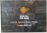 Basketball For Good - Local Basketball Pride 2022