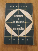 Initiation a la théorie des ensembles