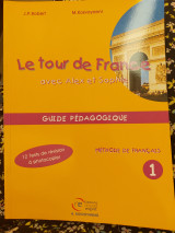 Le tour de France avec Alex et Sophie- Guide pédagogique 1