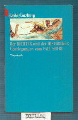 Der Richter und der Historiker : Uberlegungen zum Fall Sofri