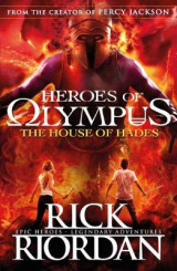 Heroes of Olympus: The House of Hades (Book 4)