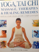 Yoga, Tai Chi massage, therapies & healing remedies