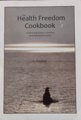 The Health freedom cookbook
