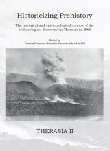 Therasia II: Historicising prehistory: The historical and epistemological context of the archaeological discovery on Therassia in 1866
