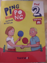 Ping Pong 2 livre du professeur methode de francais