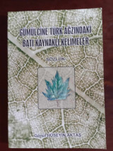 Gumulcine Turk agzindaki bati kaynakli kelimeler