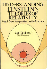 Understanding Einstein's Theories of Relativity