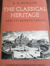 The Classical Heritage and Its Beneficiaries