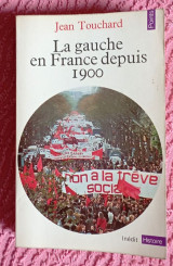 La gauche en France depuis 1900