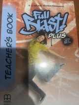 Full Blast! Plus B1+ - Teacher’s Book